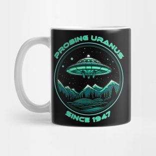 World UFO Day Probing Uranus Since 1947 Mug